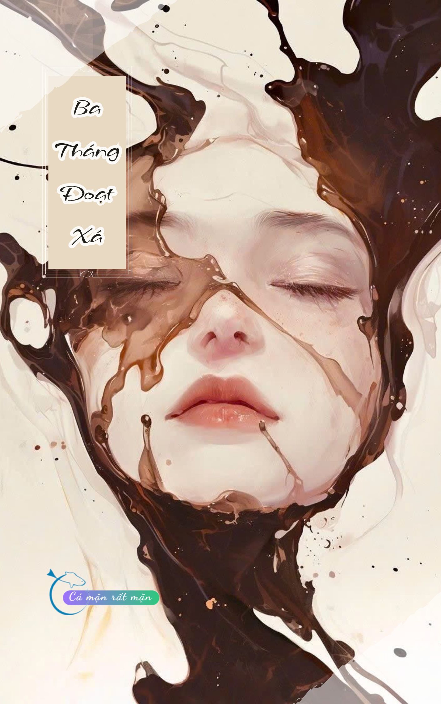 Ba Tháng Đoạt Xác