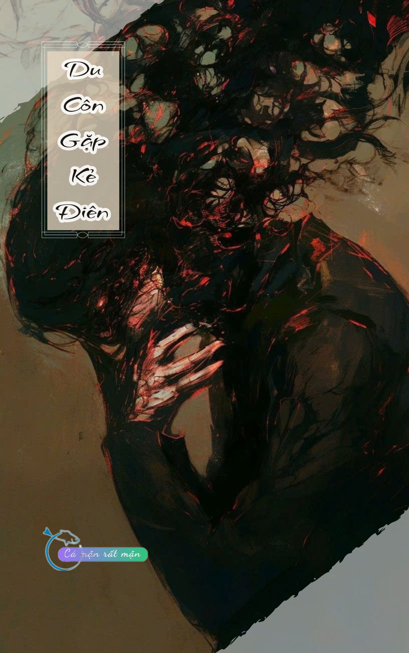 Du Côn Gặp Kẻ Điên
