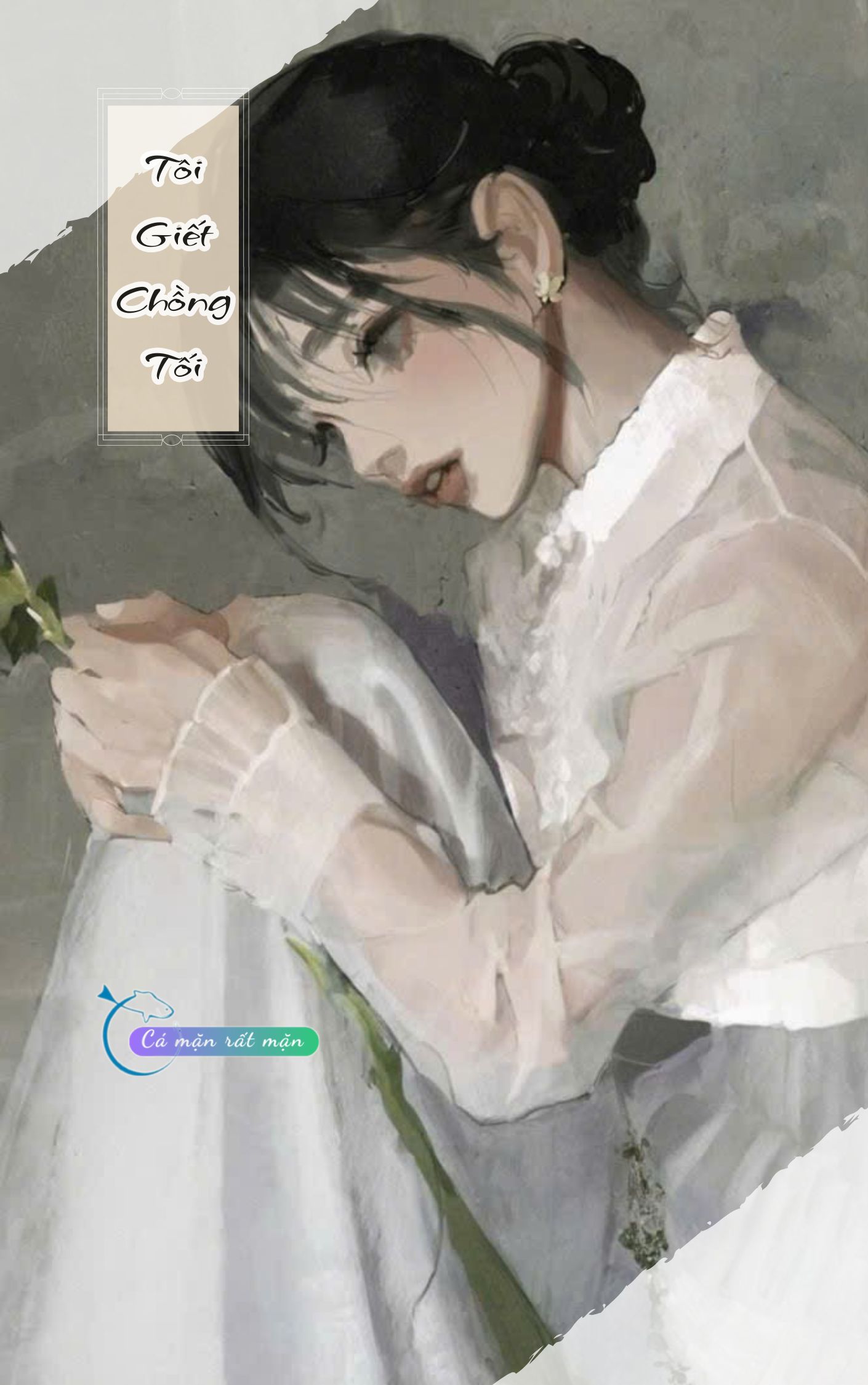 Tôi Giết Chồng Tôi 