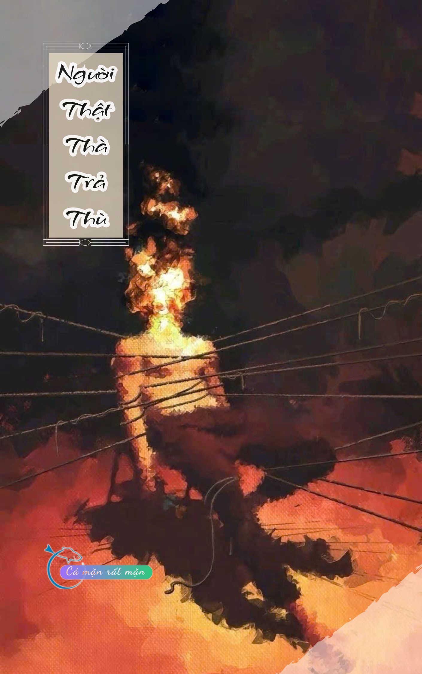 Người Thật Thà Trả Thù