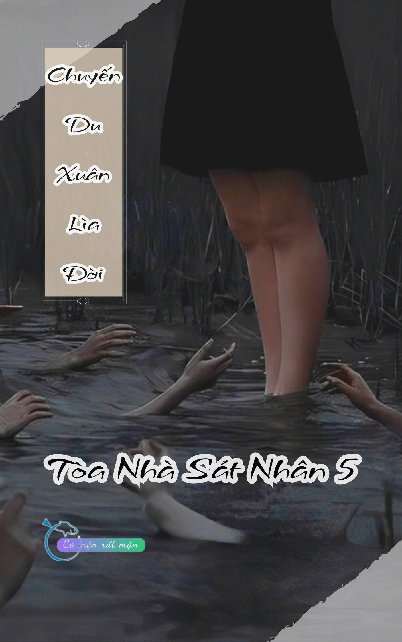 Chuyến Du Xuân Lìa Đời - Toà Nhà Sát Nhân 5