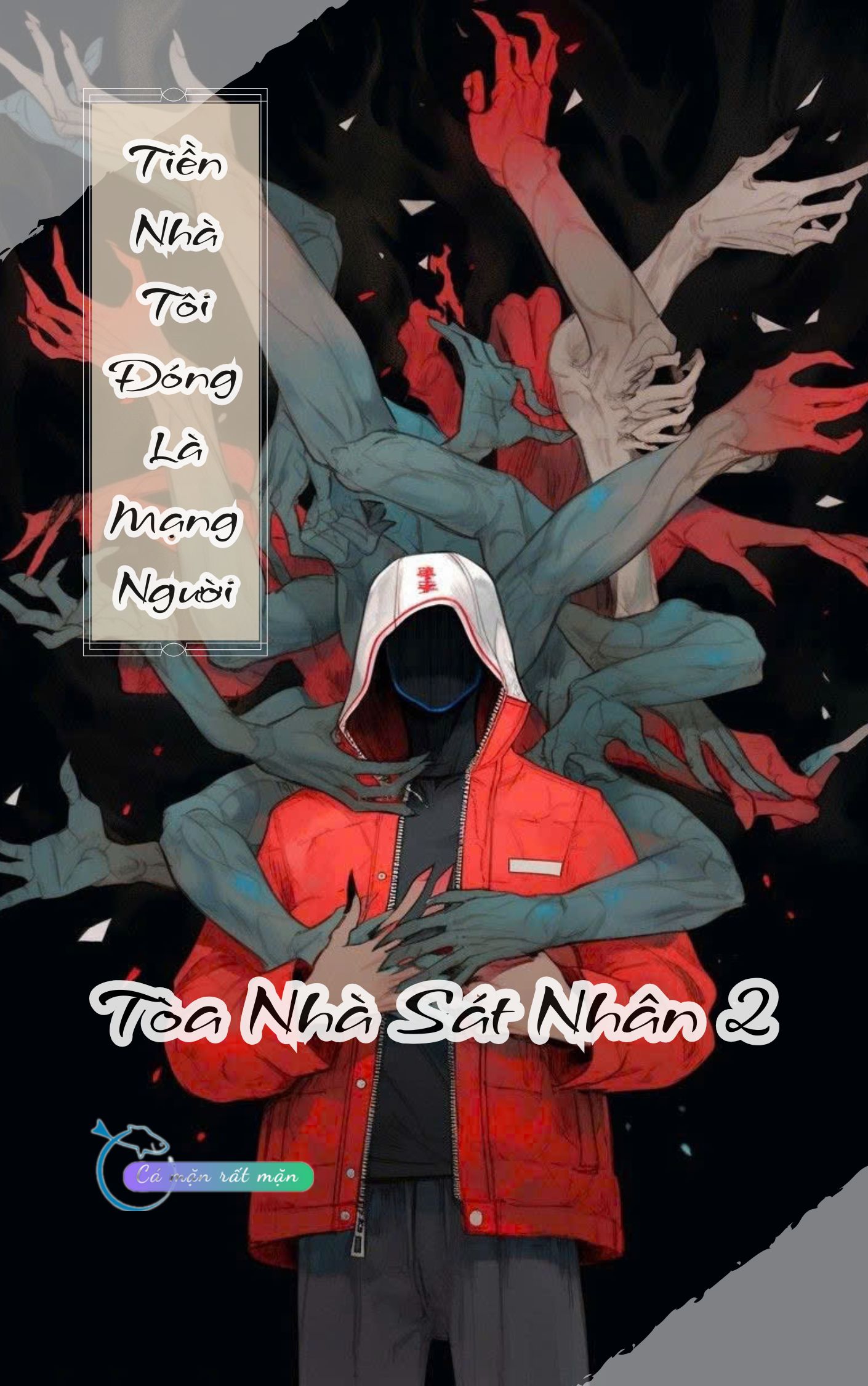 Tiền Nhà Tôi Đóng Là Mạng Người - Toà Nhà Sát Nhân 2