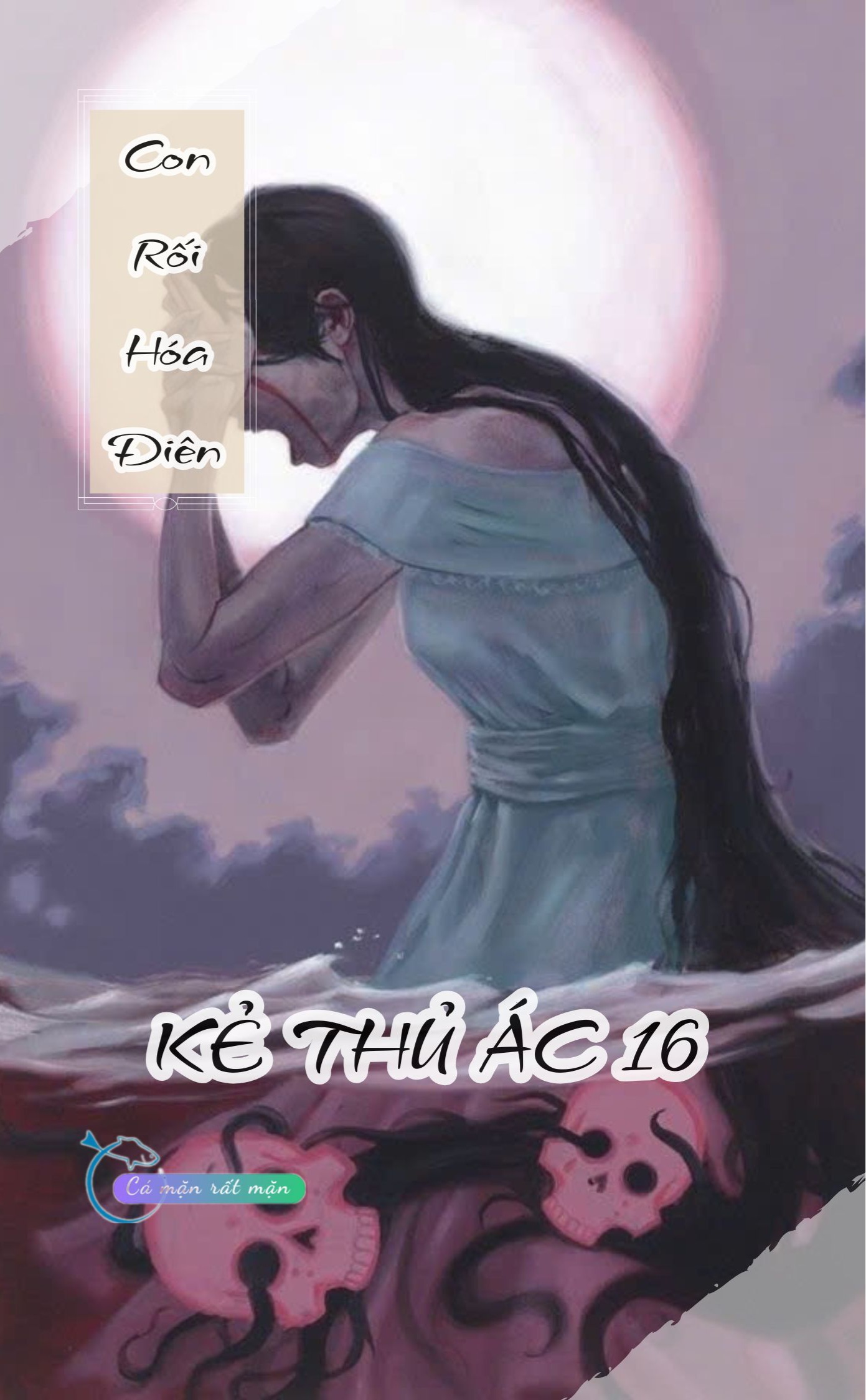 Con Rối Hoá Điên - Kẻ Thủ Ác 16